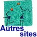 Autres sites